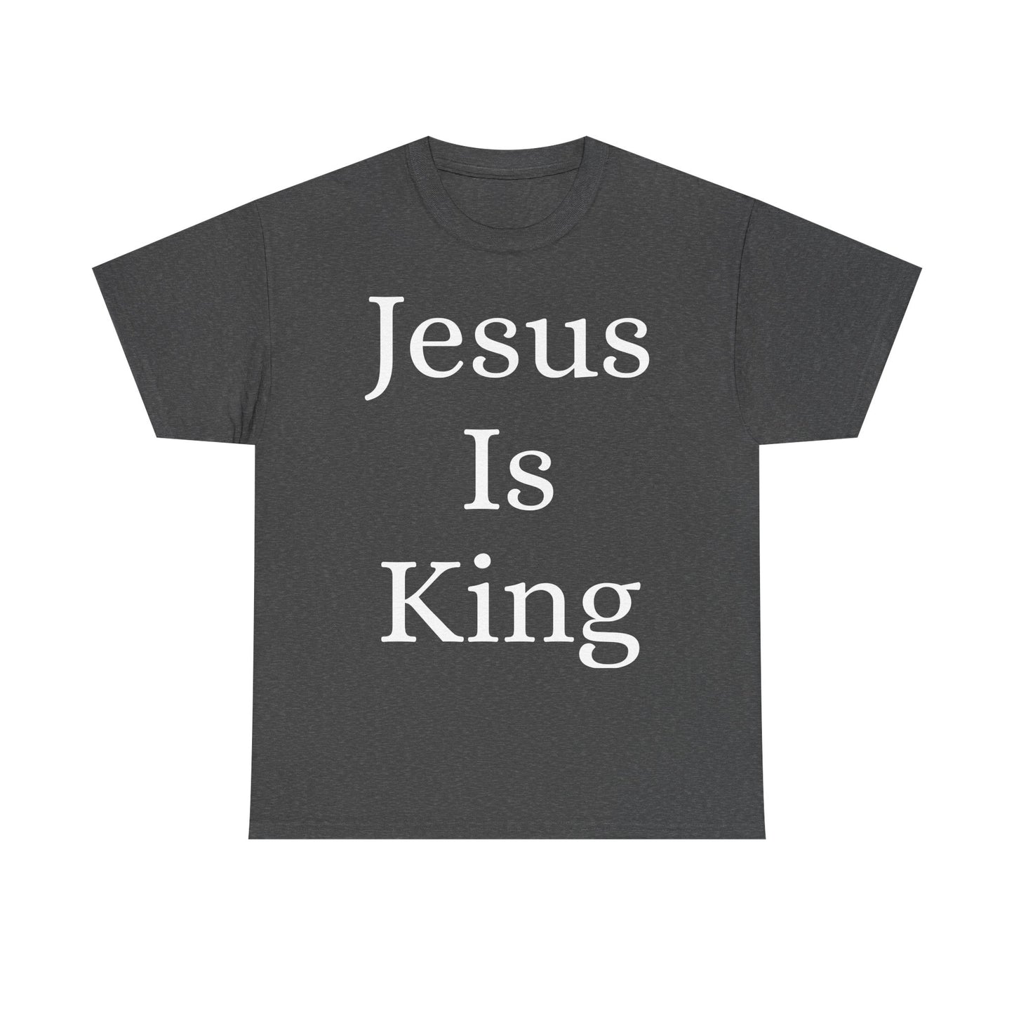Jesus Is King Heavy Cotton Tee for Faithful Wear, Unisex Christian Shirt, Inspirational Gift, Church Attire, Bible Verse Apparel