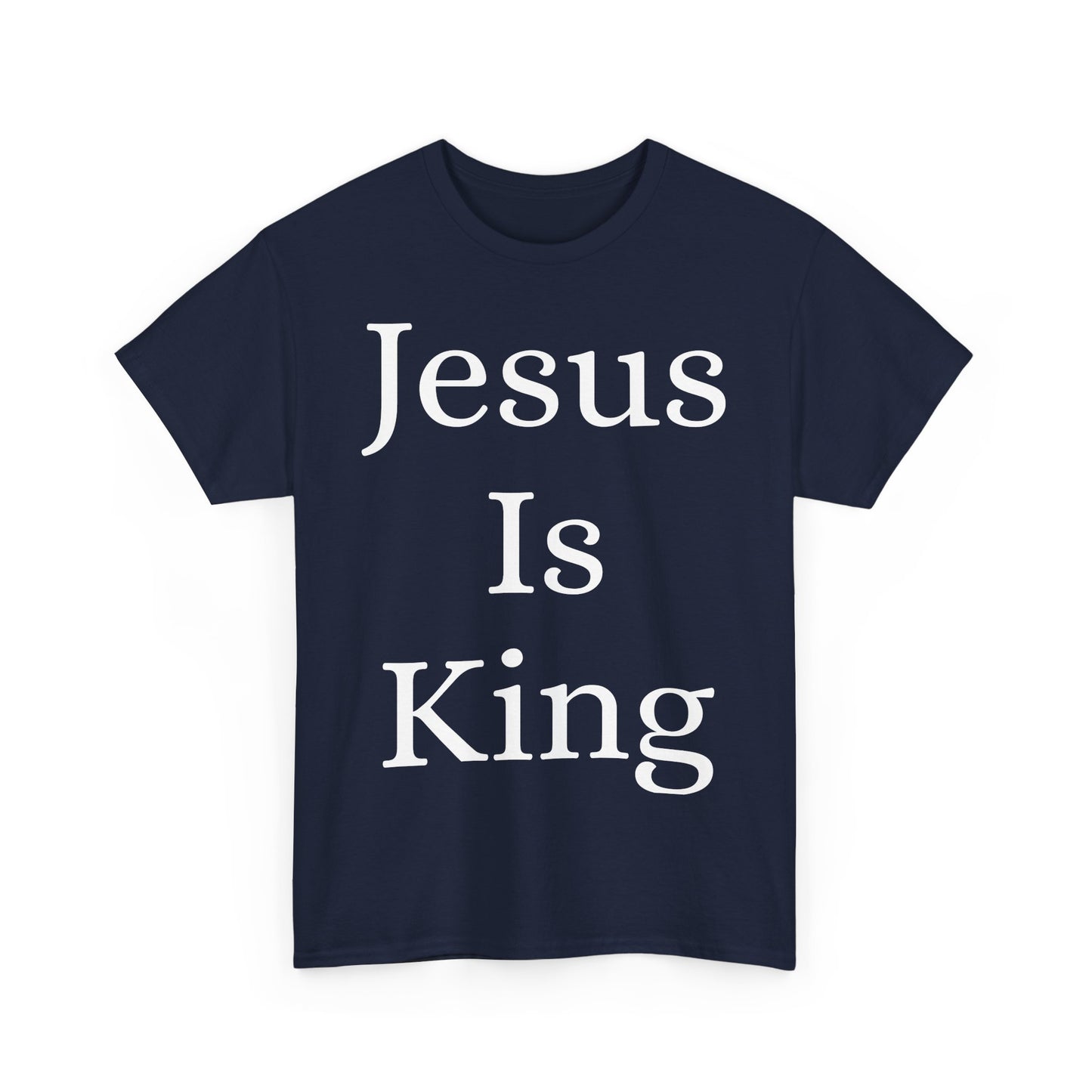 Jesus Is King Heavy Cotton Tee for Faithful Wear, Unisex Christian Shirt, Inspirational Gift, Church Attire, Bible Verse Apparel
